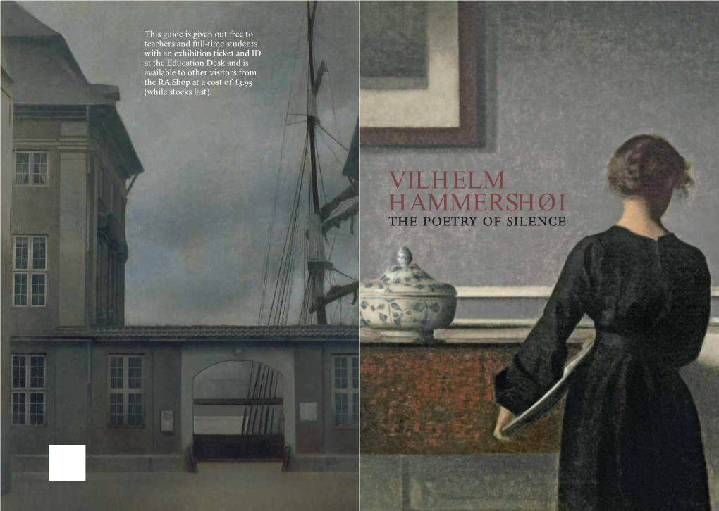 VILHELM HAMMERSHØI the Poetry of Silence