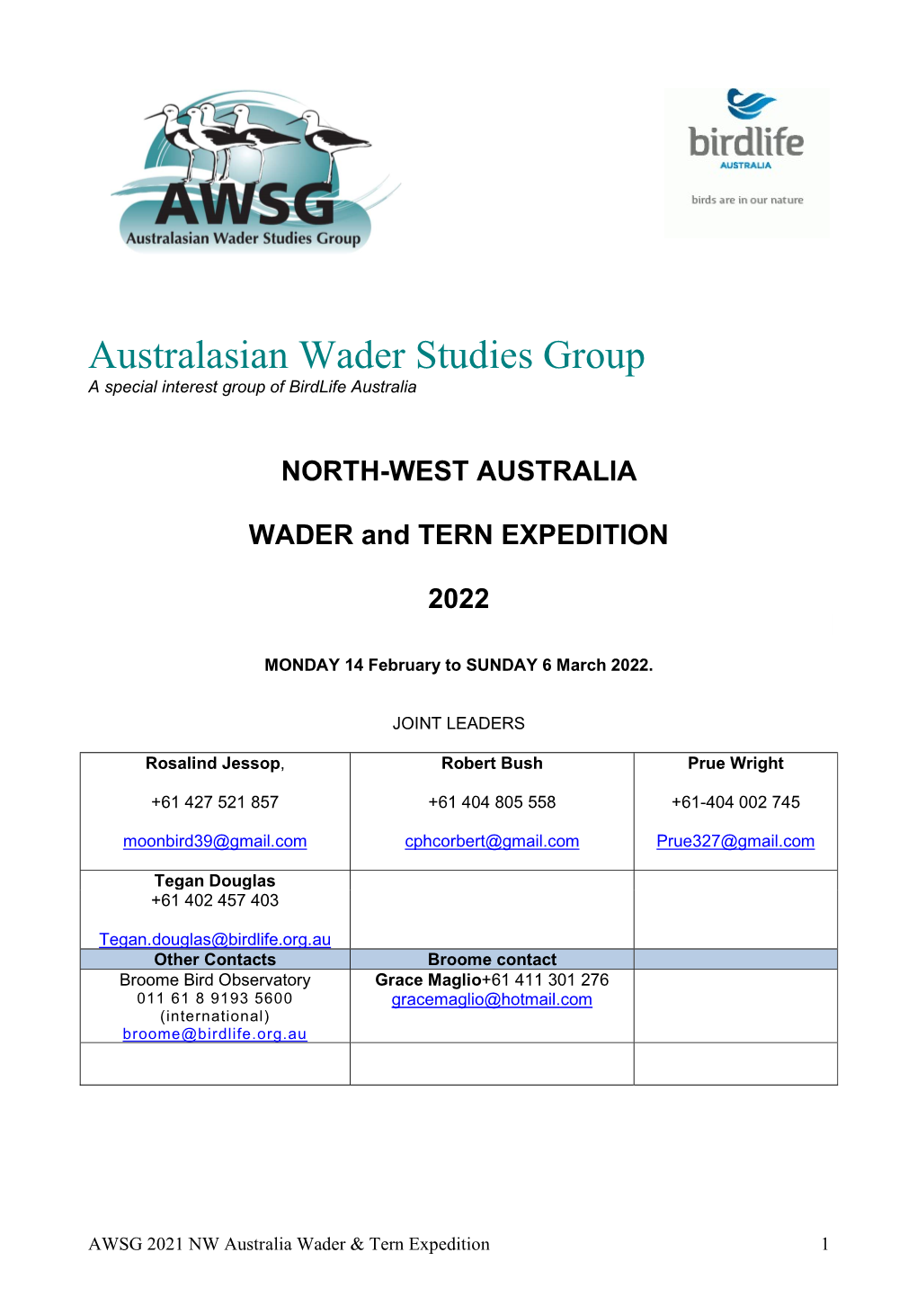 Australasian Wader Studies Group a Special Interest Group of Birdlife Australia