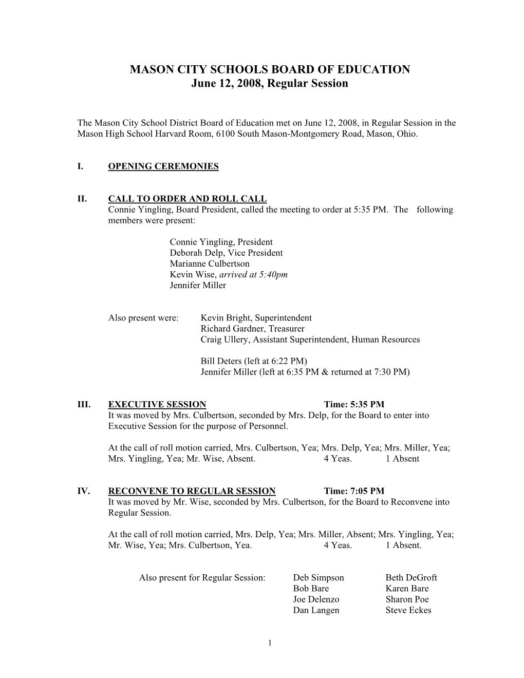 MASON CITY SCHOOLS BOARD of EDUCATION June 12, 2008, Regular Session