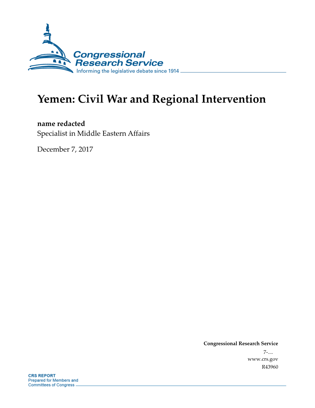 Yemen: Civil War and Regional Intervention Name Redacted Specialist in Middle Eastern Affairs