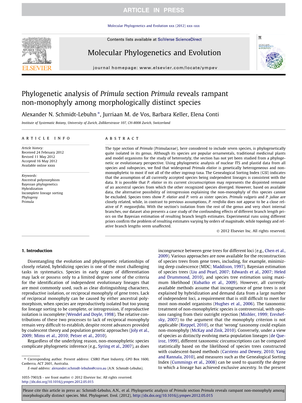 Phylogenetic Analysis of Primula Section Primula Reveals Rampant Non-Monophyly Among Morphologically Distinct Species ⇑ Alexander N