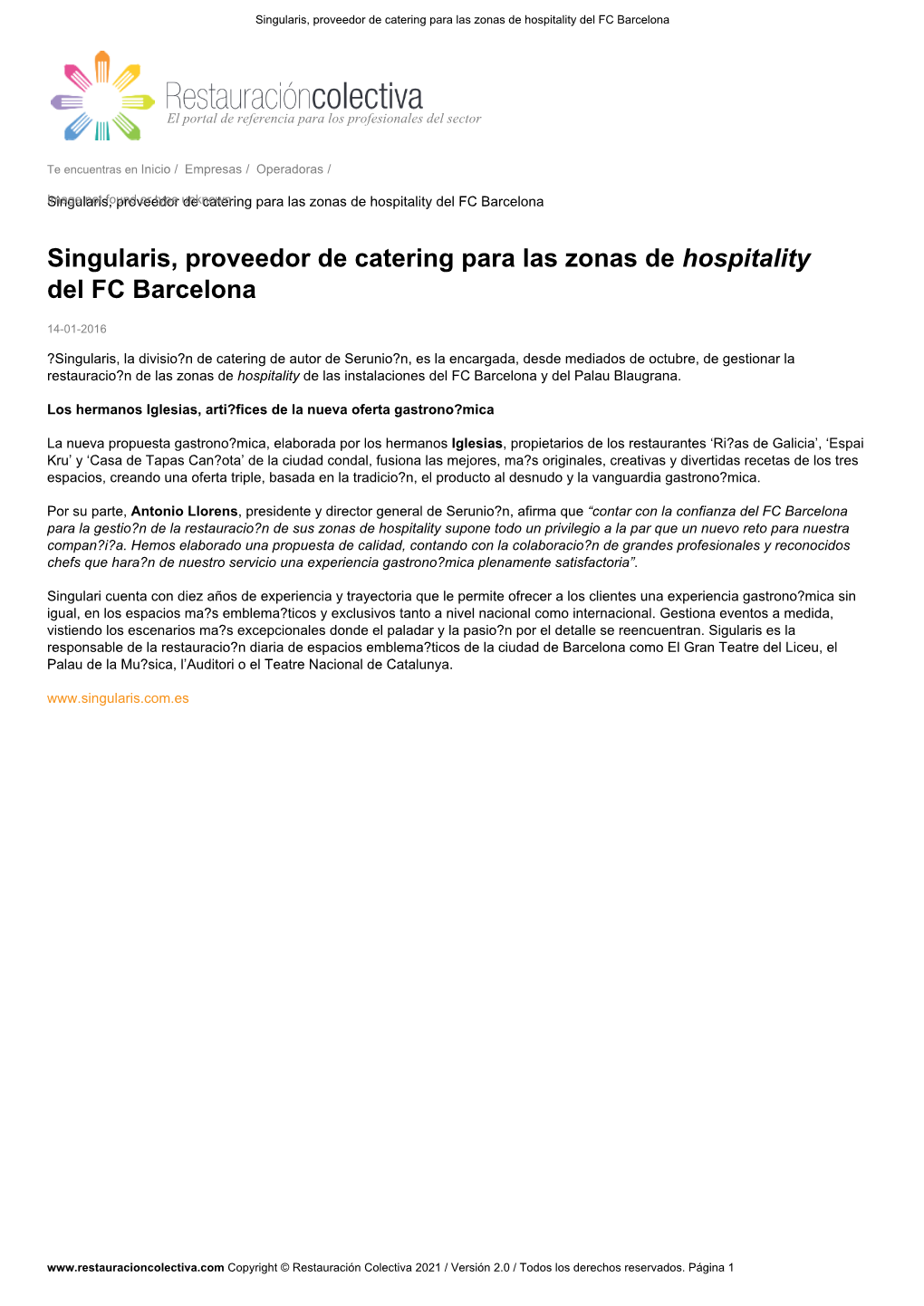 Singularis, Proveedor De Catering Para Las Zonas De Hospitality Del FC Barcelona