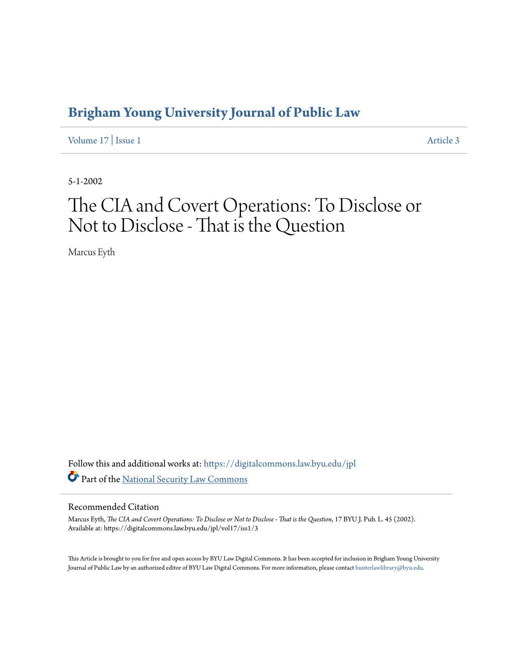 The CIA and Covert Operations: to Disclose Or Not to Disclose - That Is the Question, 17 BYU J