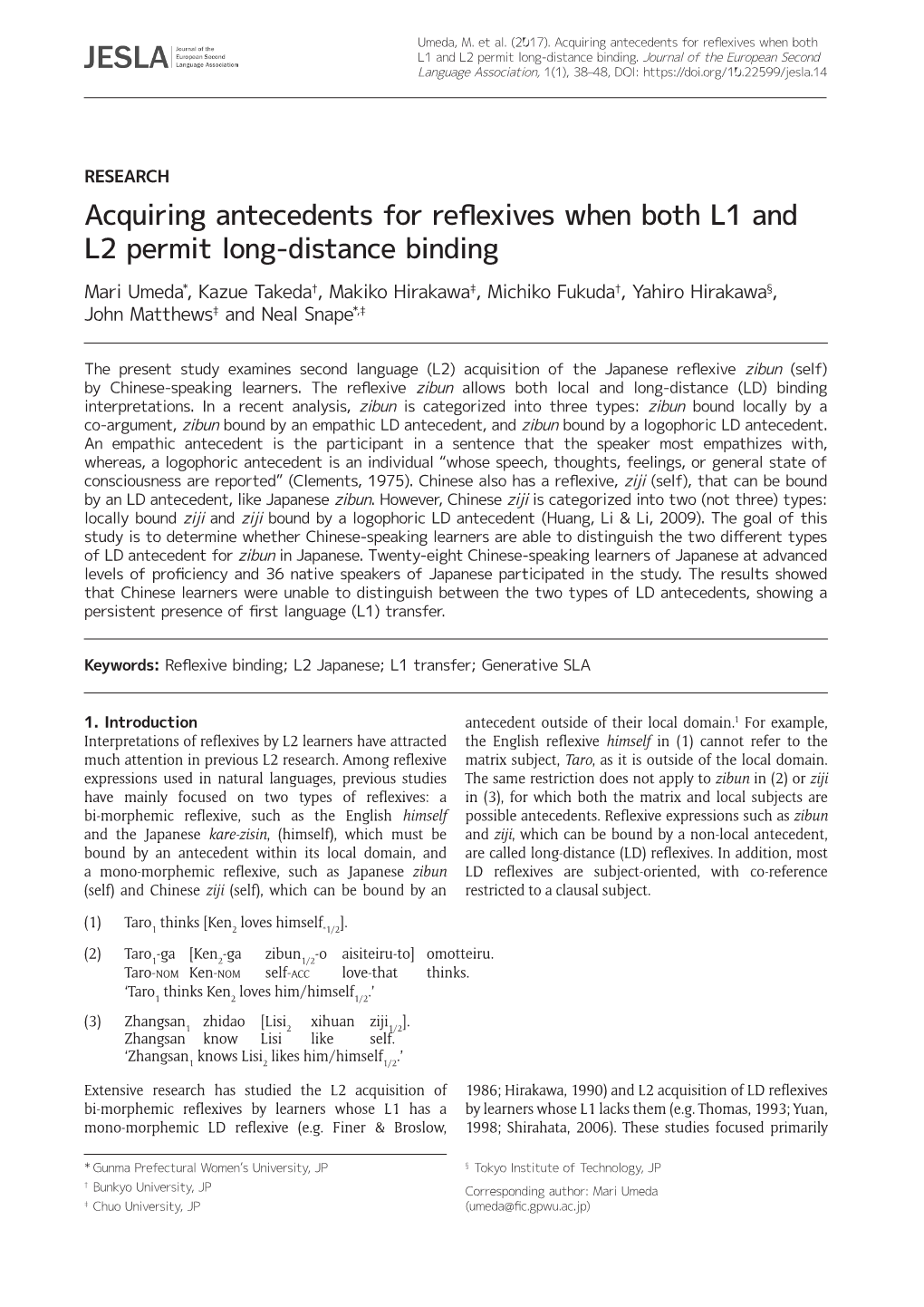 Acquiring Antecedents for Reflexives When Both L1 and L2 Permit Long-Distance Binding