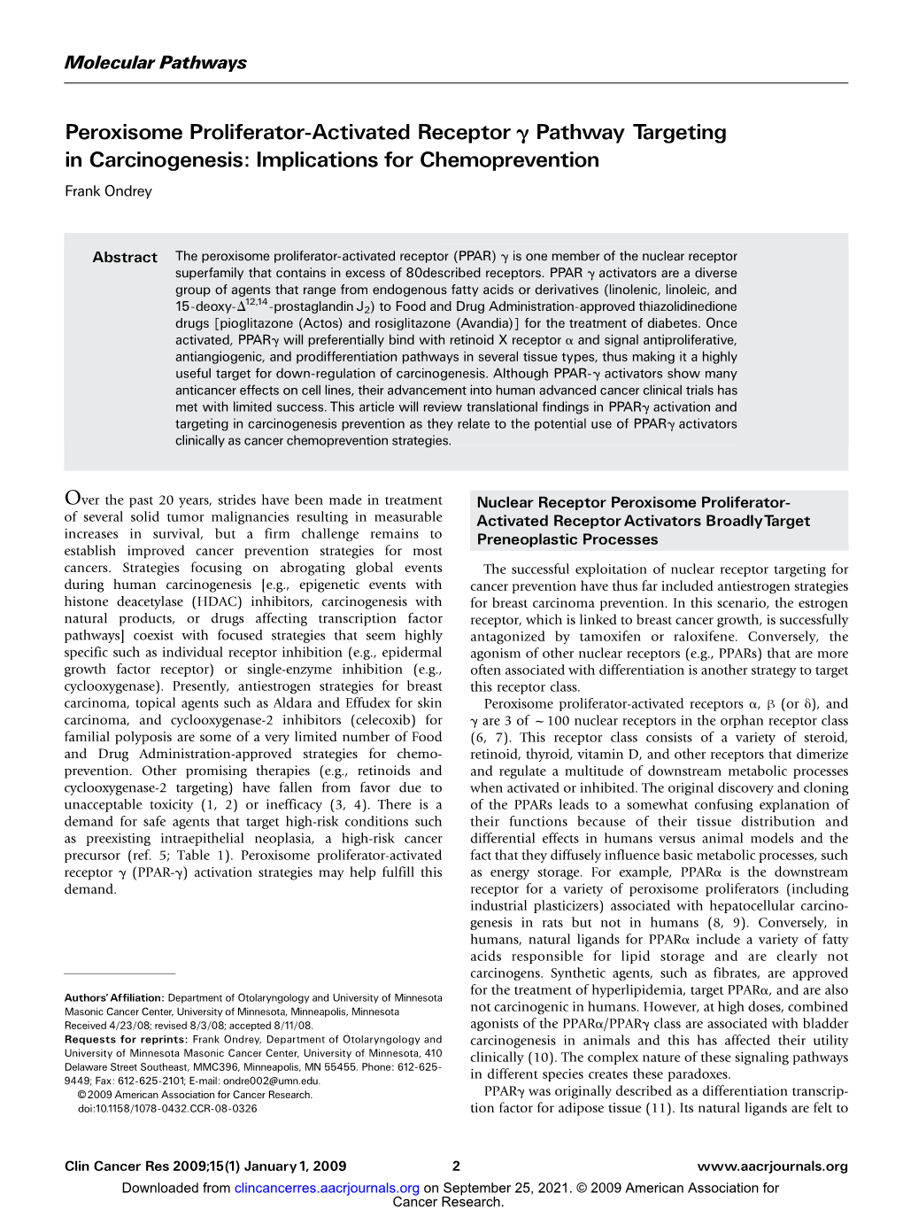 Peroxisome Proliferator-Activated Receptor ; Pathway Targeting in Carcinogenesis: Implications for Chemoprevention Frank Ondrey