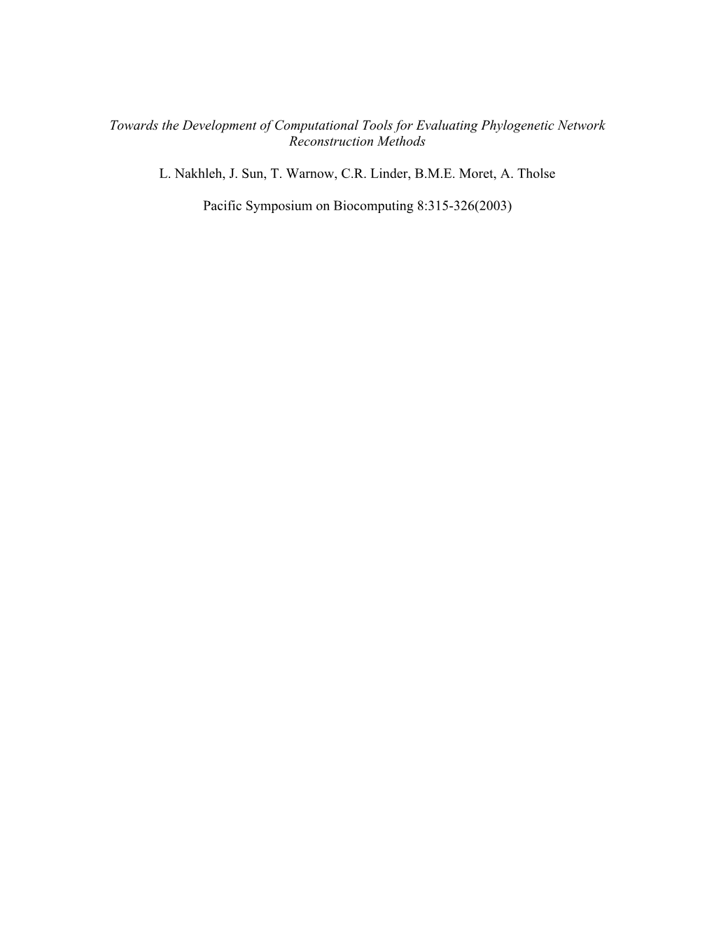 Towards the Development of Computational Tools for Evaluating Phylogenetic Network Reconstruction Methods