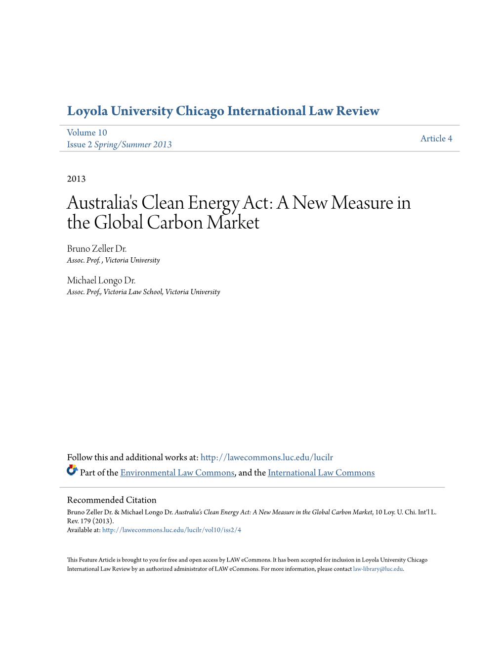 Australia's Clean Energy Act: a New Measure in the Global Carbon Market Bruno Zeller Dr