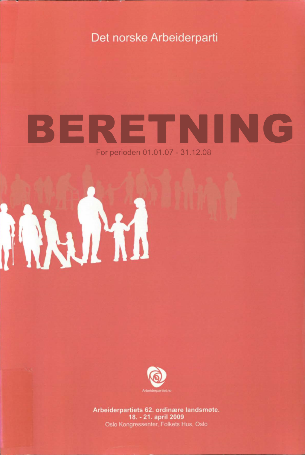 Beretning 2007-2008 Beretning for Perioden 01.01.07