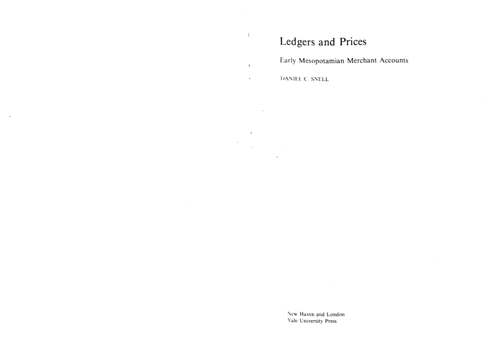 Ledgers and Prices: Early Mesopotamian Merchant Accounts