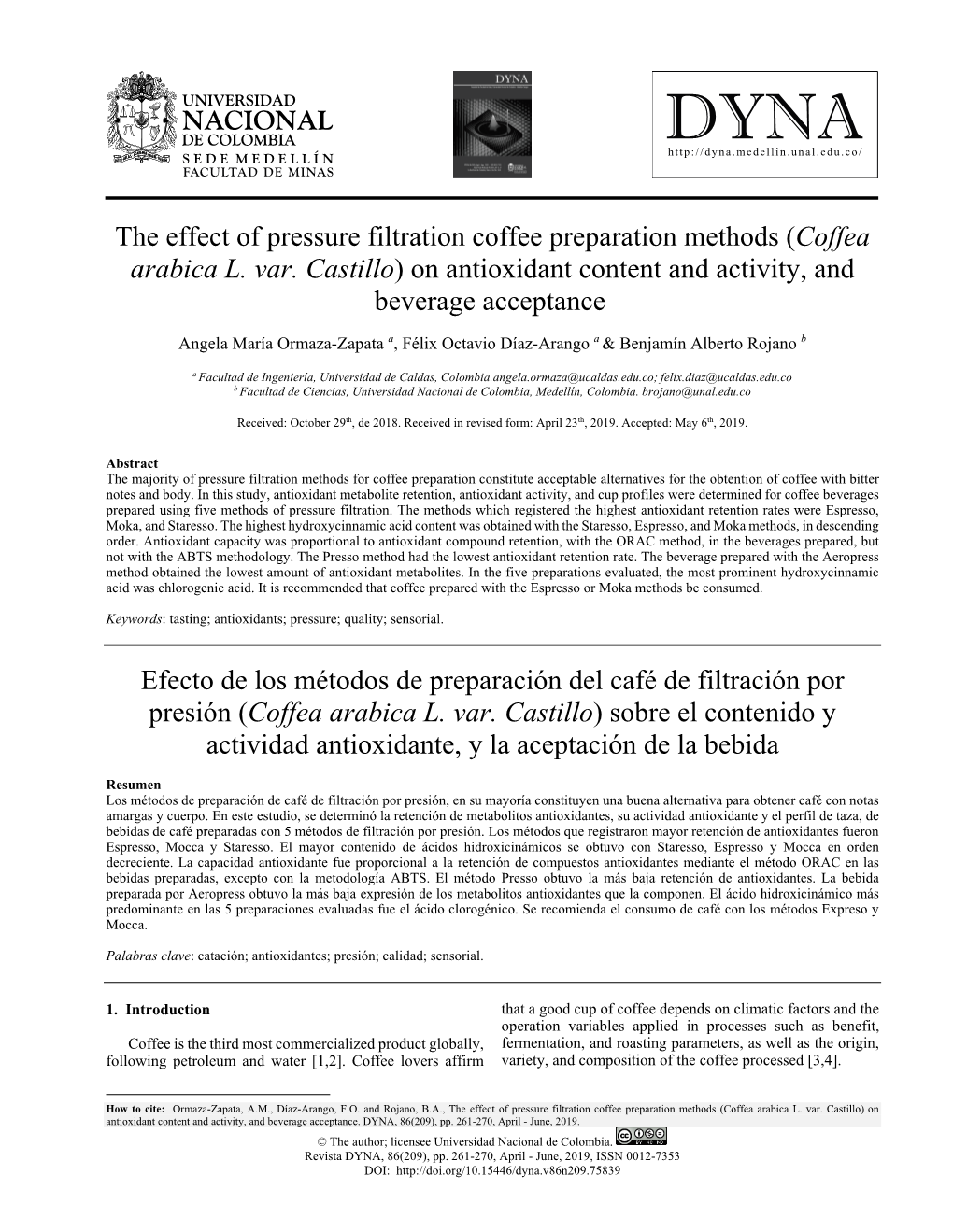 The Effect of Pressure Filtration Coffee Preparation Methods (Coffea Arabica L