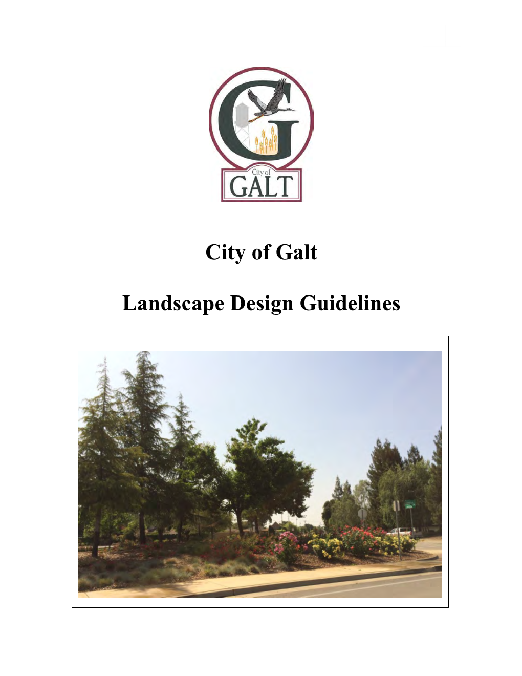 City of Galt Landscape Design Guidelines