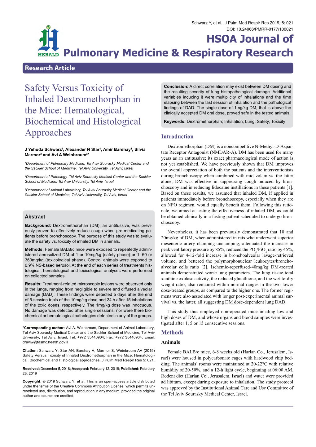 Safety Versus Toxicity of Inhaled Dextromethorphan in the Mice: Hematologi- Cal, Biochemical and Histological Approaches