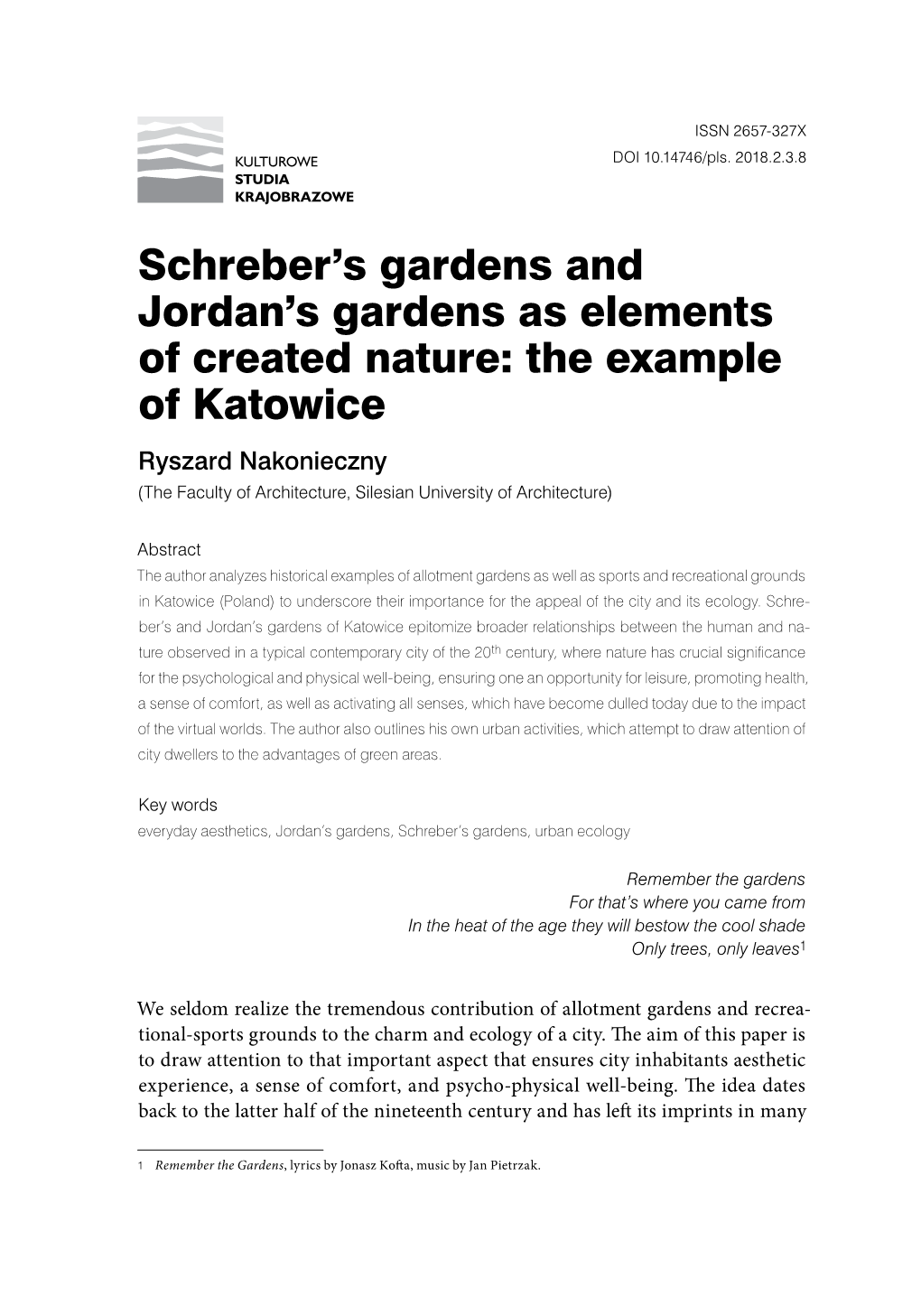 Schreber's Gardens and Jordan's Gardens As Elements of Created