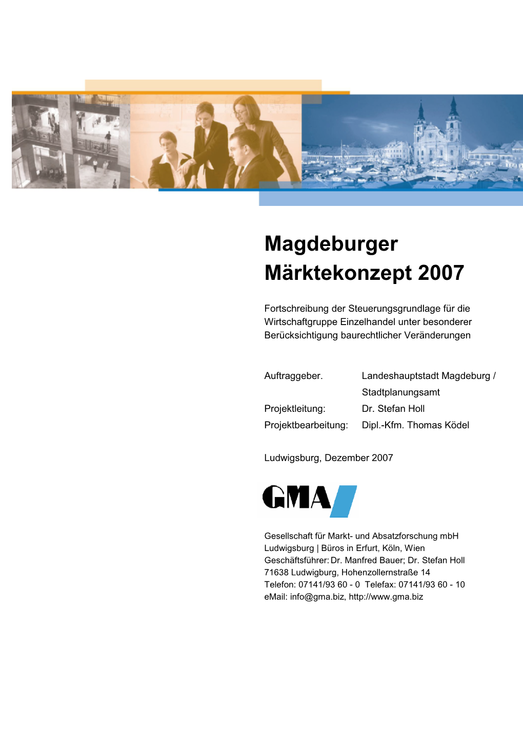 Magdeburger Märktekonzept 2007