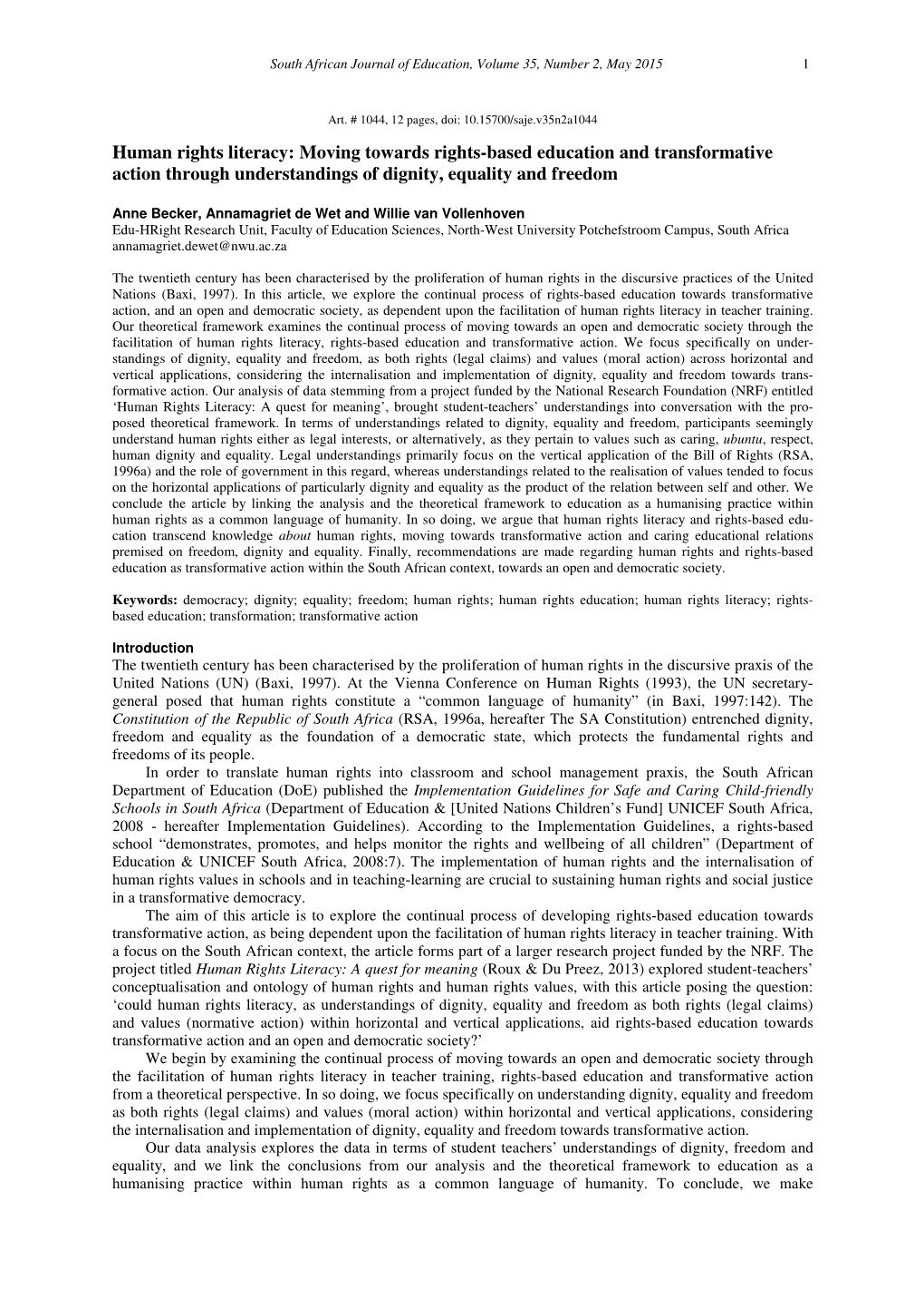 Human Rights Literacy: Moving Towards Rights-Based Education and Transformative Action Through Understandings of Dignity, Equality and Freedom