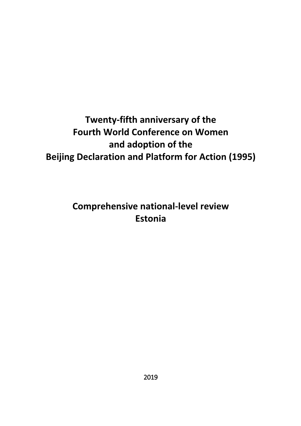 Comprehensive National-Level Review Estonia