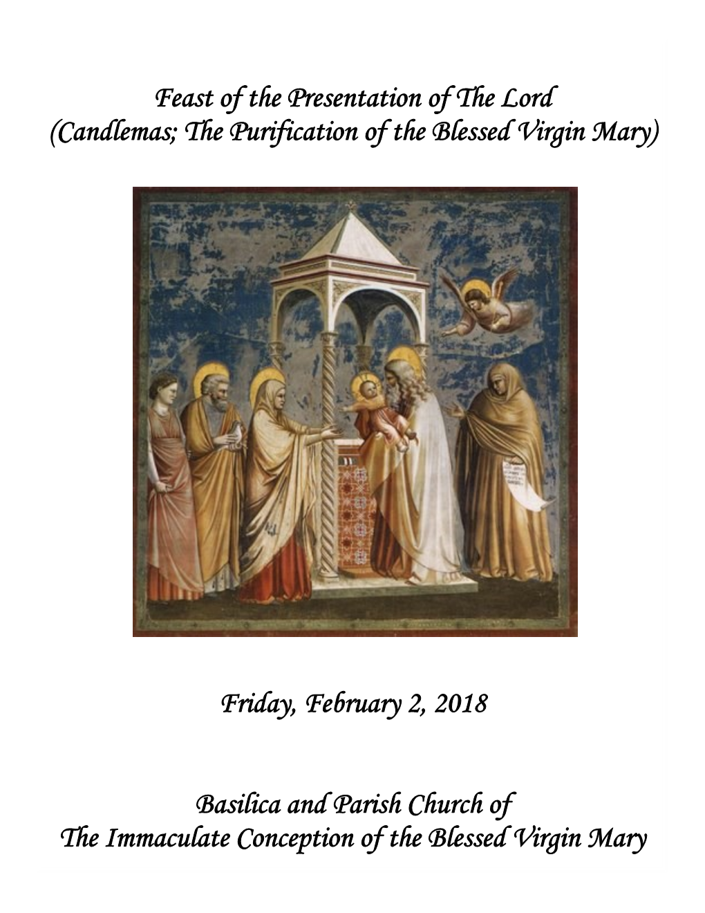 Feast of the Presentation of the Lord (Candlemas; the Purification of the Blessed Virgin Mary)