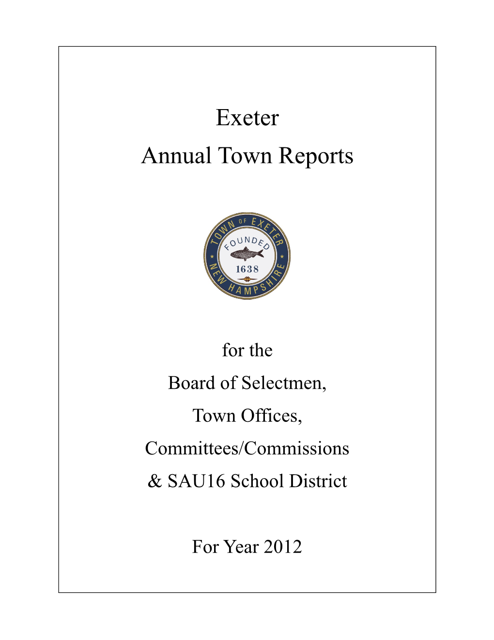 2012 Town Report Dedication
