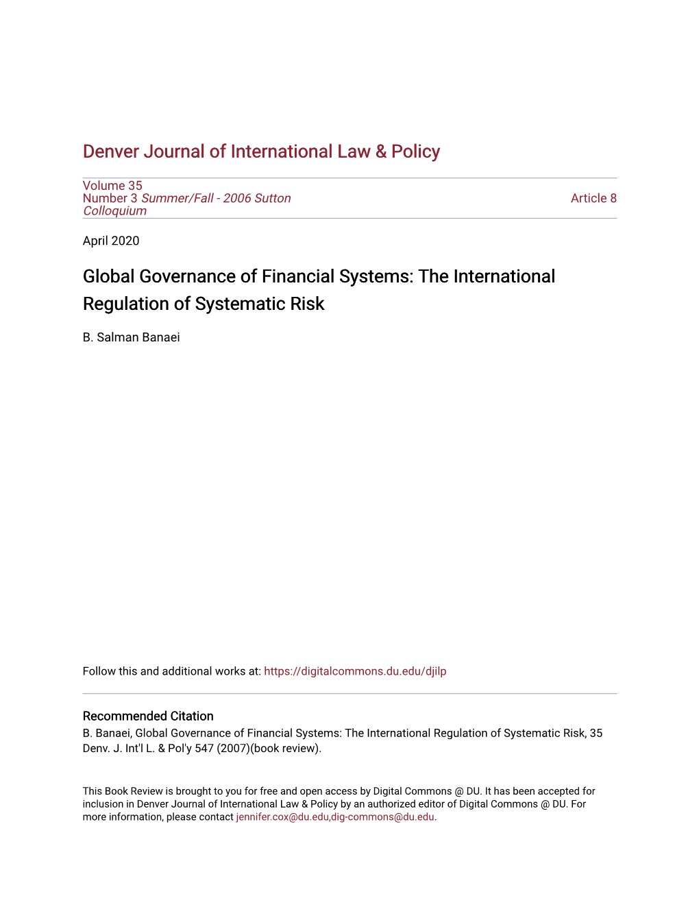 Global Governance of Financial Systems: the International Regulation of Systematic Risk