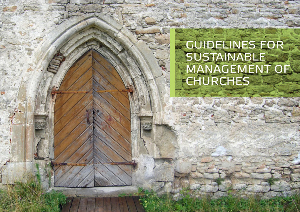 Guidelines for Sustainable Management of Churches ACKNOWLEDGEMENTS