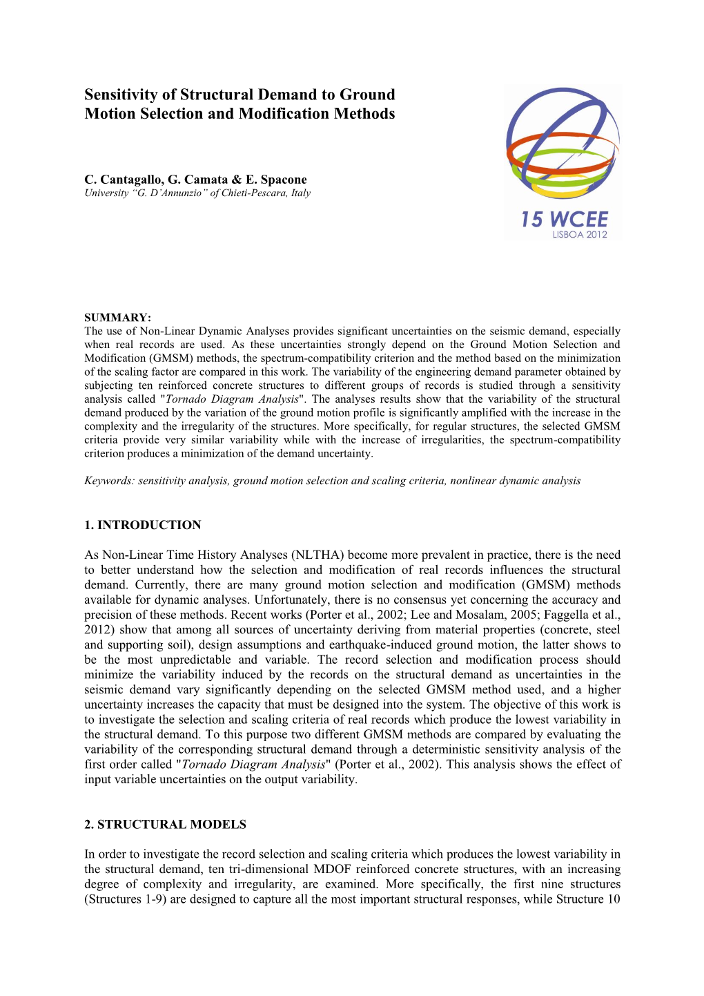 Sensitivity of Structural Demand to Ground Motion Selection and Modification Methods