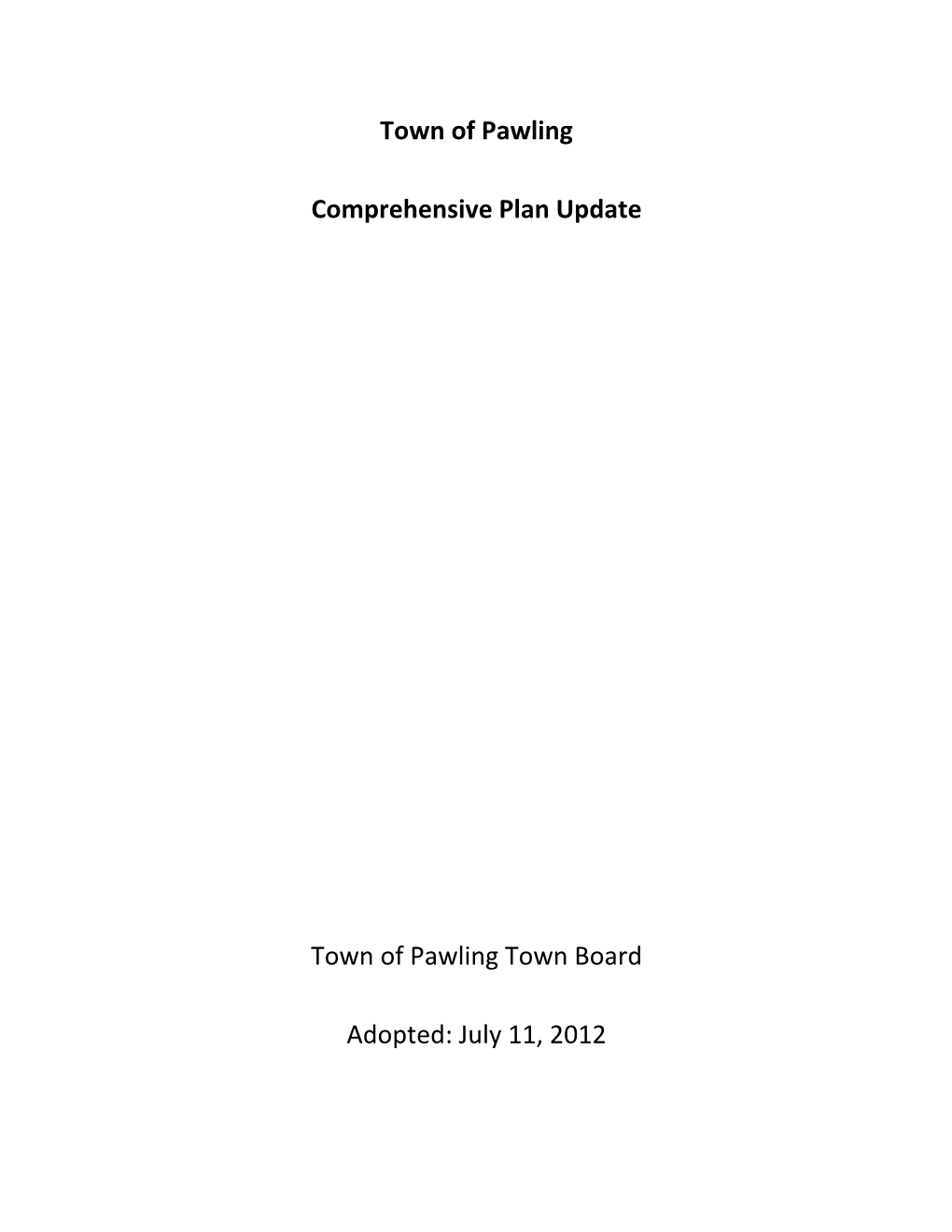 Town of Pawling Comprehensive Plan Update Town of Pawling Town