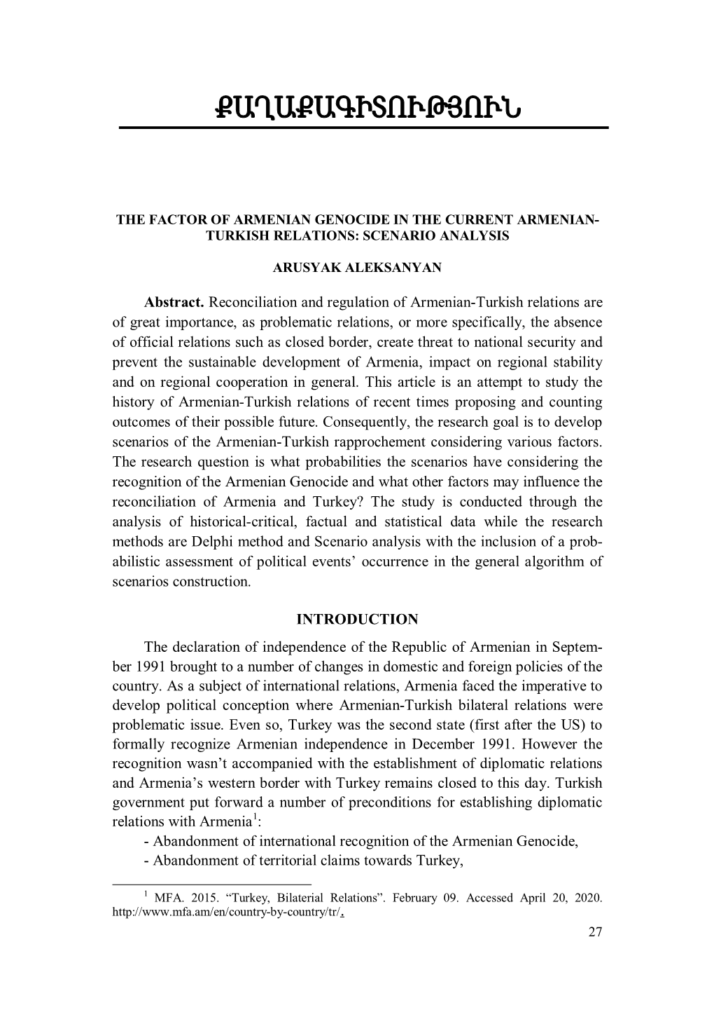 Abstract. Reconciliation and Regulation of Armenian-Turkish