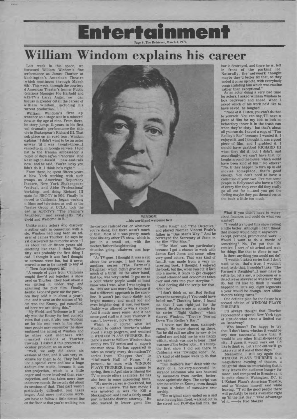 William Windom E~Plains His Career Last Week in This Space, We Bar Is Destroyed, and There He Is, Left Jiscussed William Windom's Fine in Front of the Parking Lot