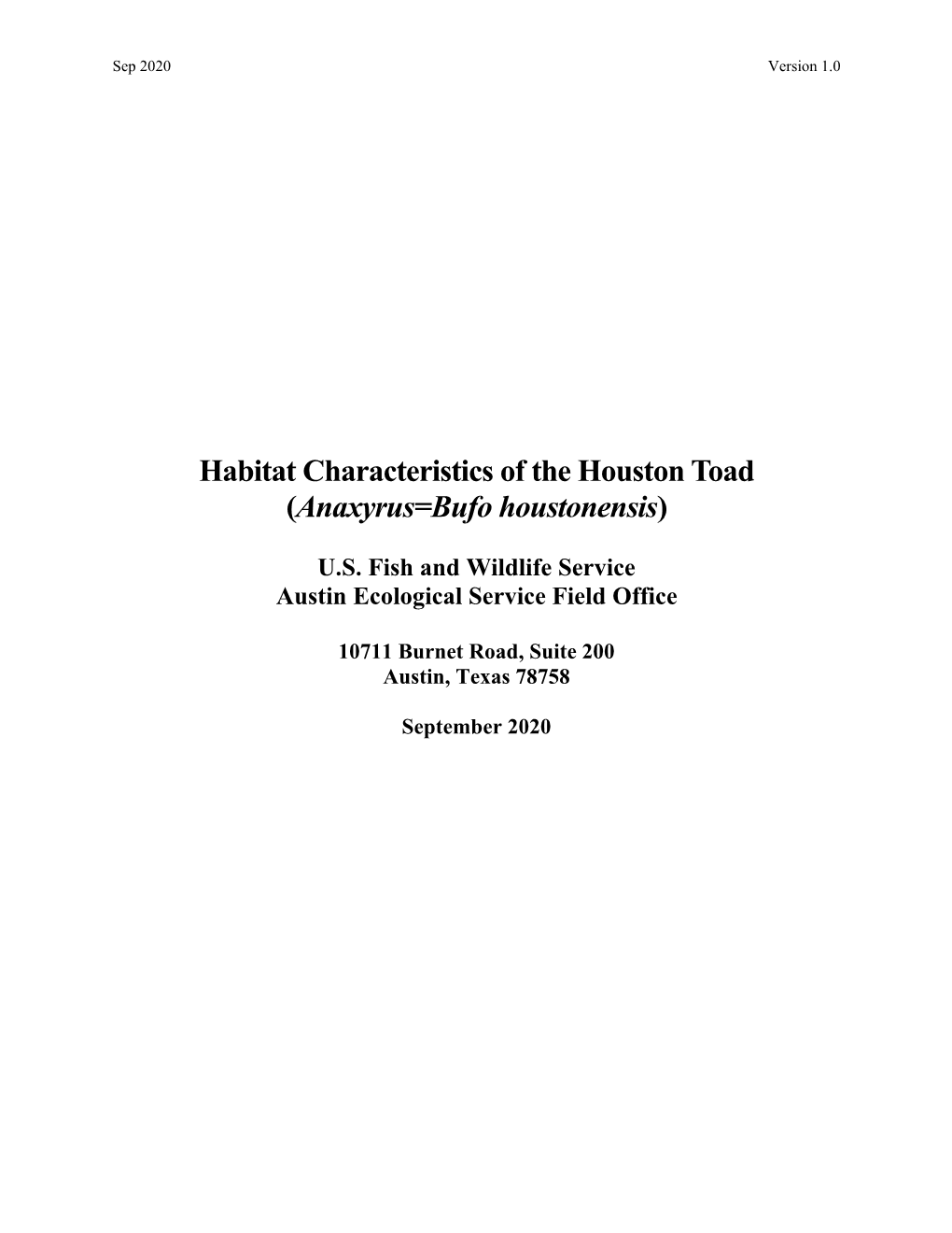 Habitat Characteristics of the Houston Toad (Anaxyrus=Bufo Houstonensis)