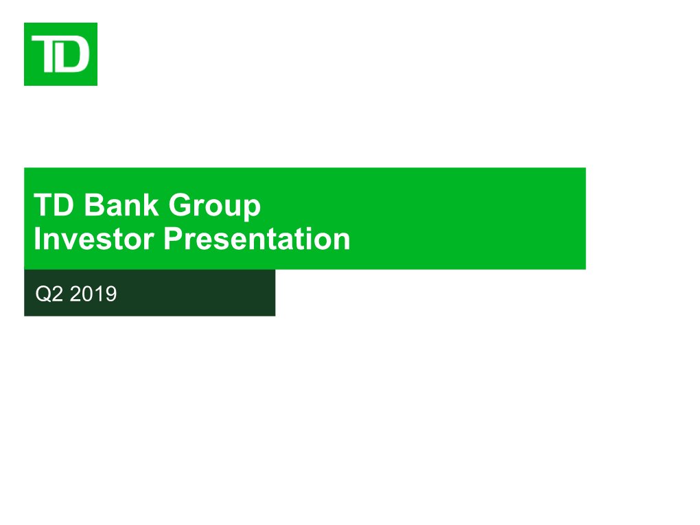 TD Bank Group Investor Presentation