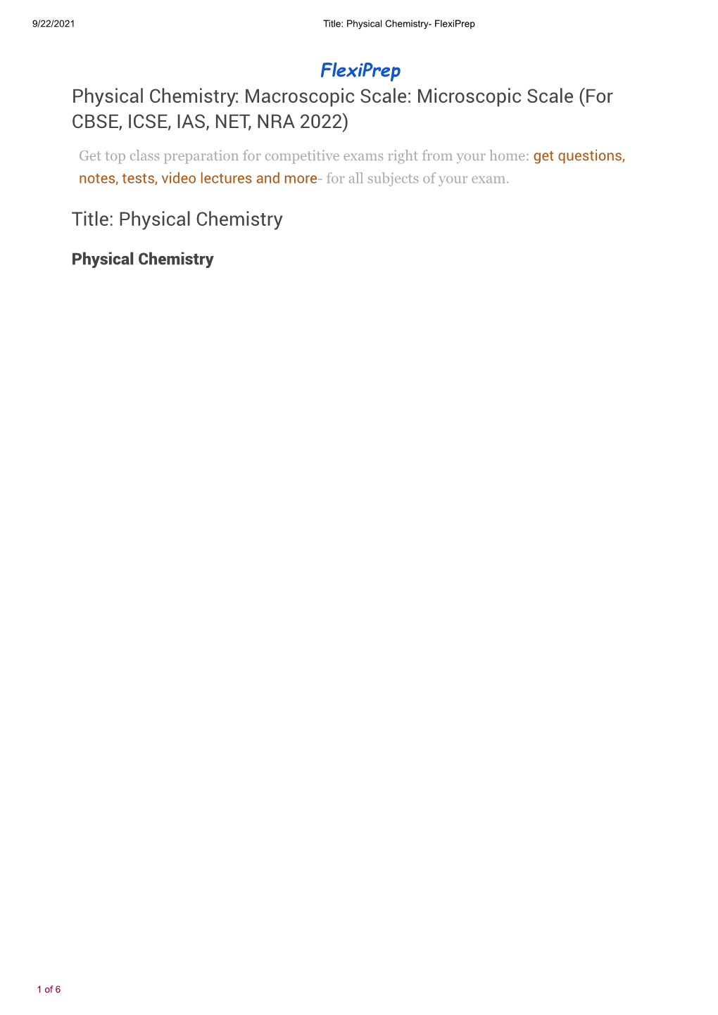 Physical Chemistry: Macroscopic Scale: Microscopic Scale (For CBSE, ICSE, IAS, NET, NRA 2022)