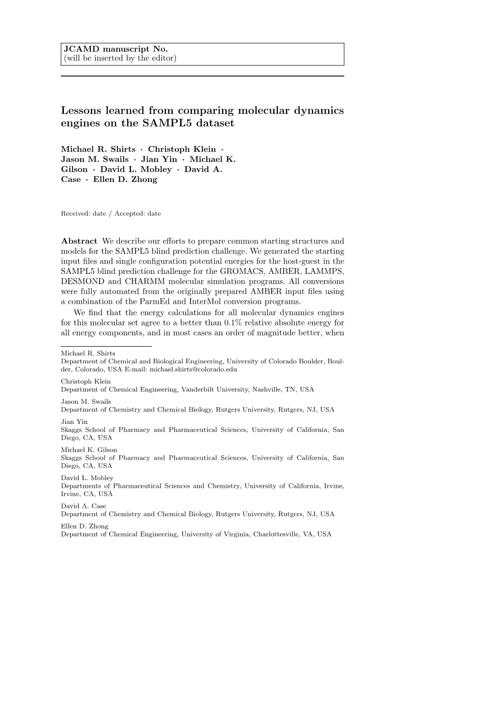 Lessons Learned from Comparing Molecular Dynamics Engines on the SAMPL5 Dataset