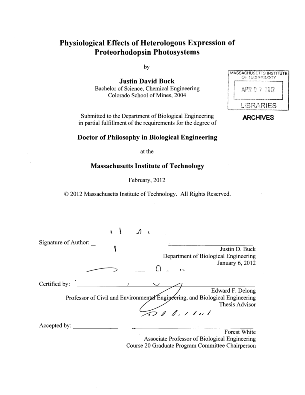 Physiological Effects of Heterologous Expression of Proteorhodopsin Photosystems