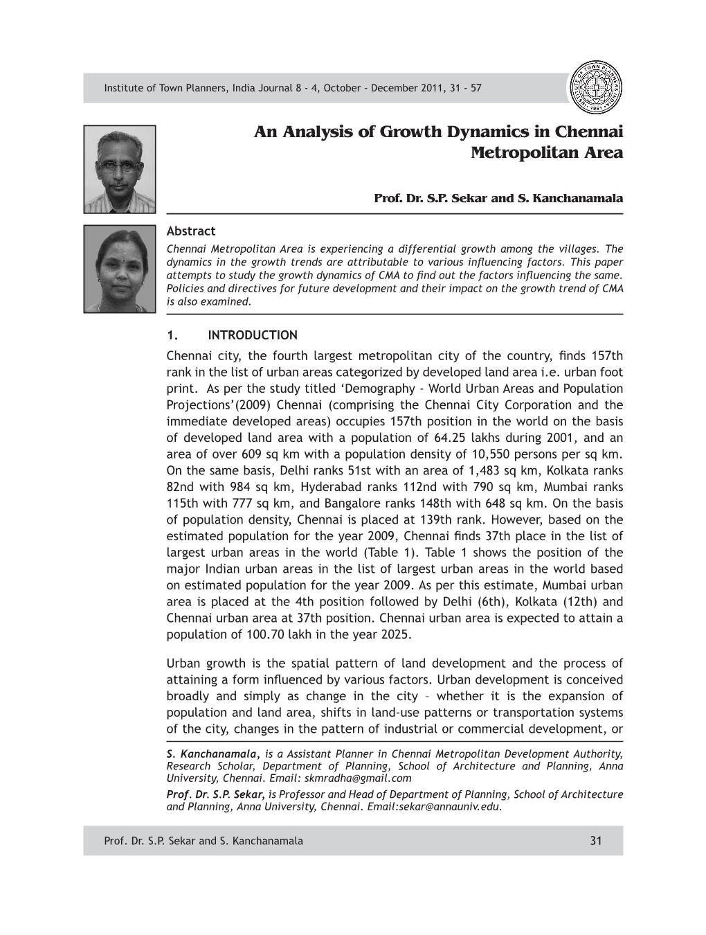 An Analysis of Growth Dynamics in Chennai Metropolitan Area