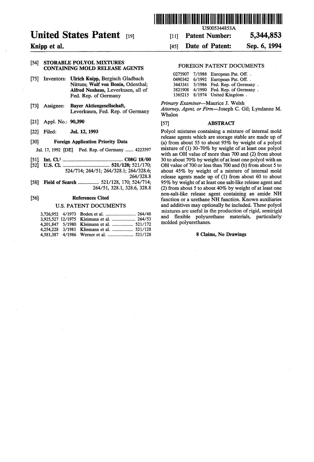 United States Patent 19 11 Patent Number: 5,344,853 Knipp Et Al