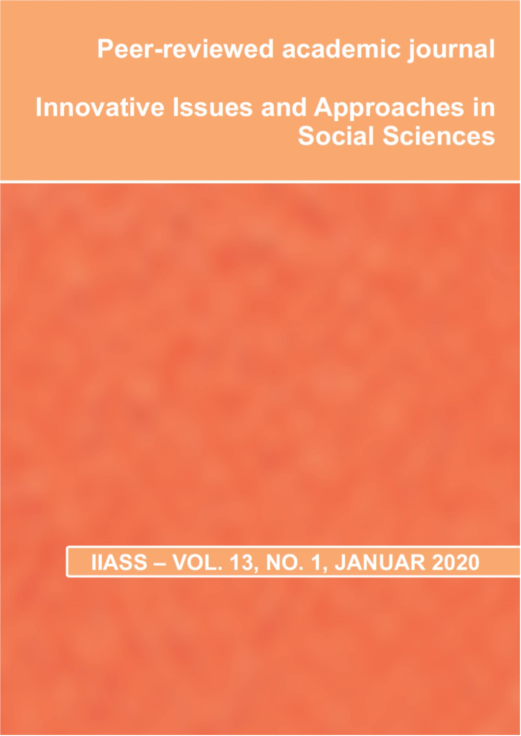 Innovative Issues and Approaches in Social Sciences, Vol. 13, No. 1