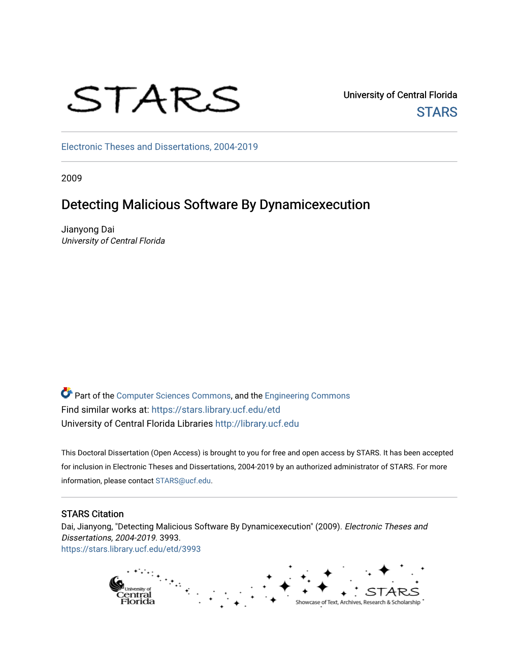 Detecting Malicious Software by Dynamicexecution