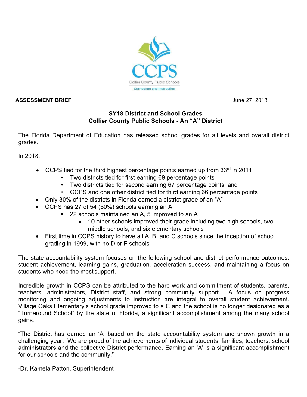 SY18 District and School Grades Collier County Public Schools - an “A” District