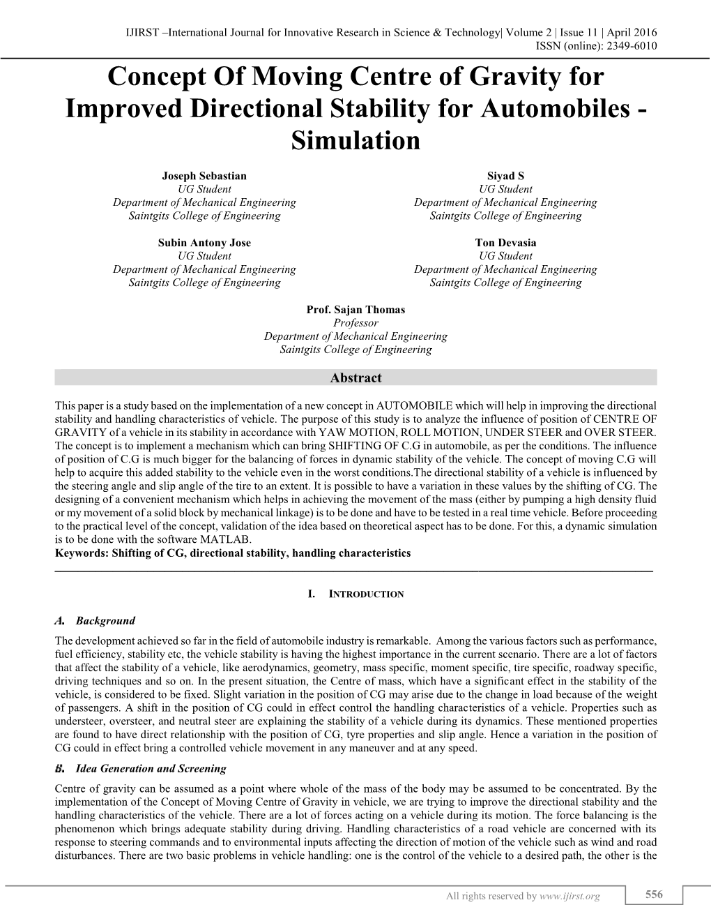 Concept of Moving Centre of Gravity for Improved Directional Stability for Automobiles