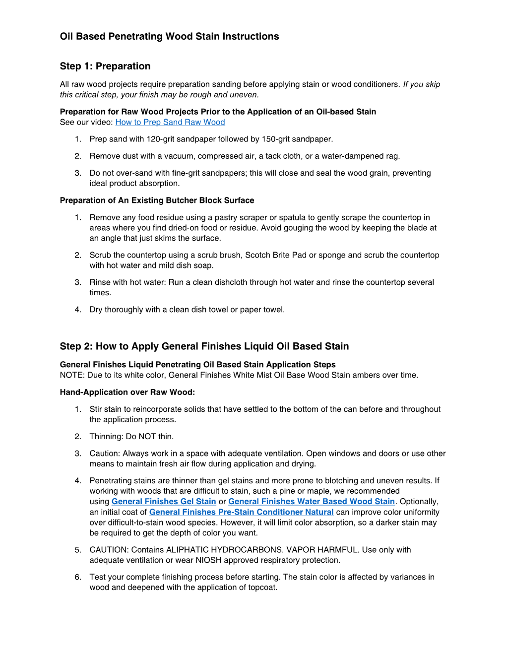 Oil Based Penetrating Wood Stain Instructions Step 1