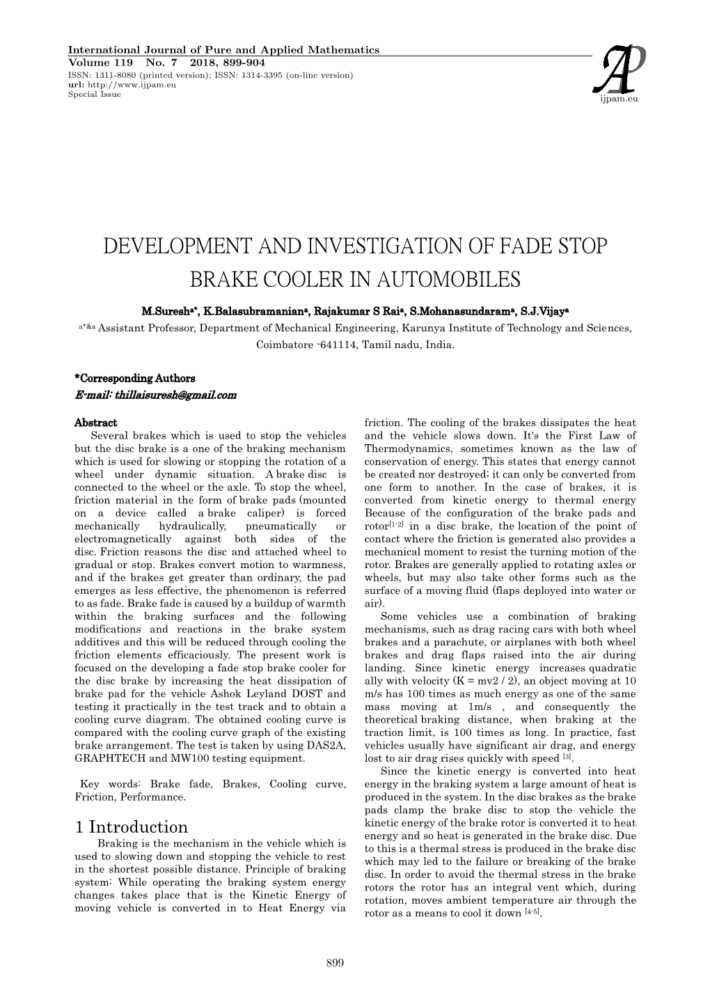 Development and Investigation of Fade Stop Brake Cooler in Automobiles