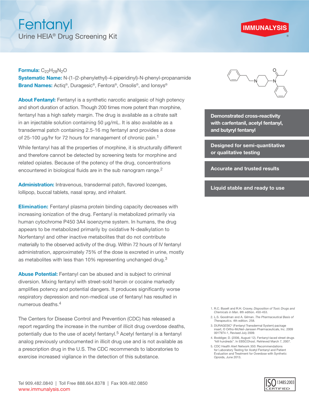 Fentanyl Urine HEIA® Drug Screening Kit