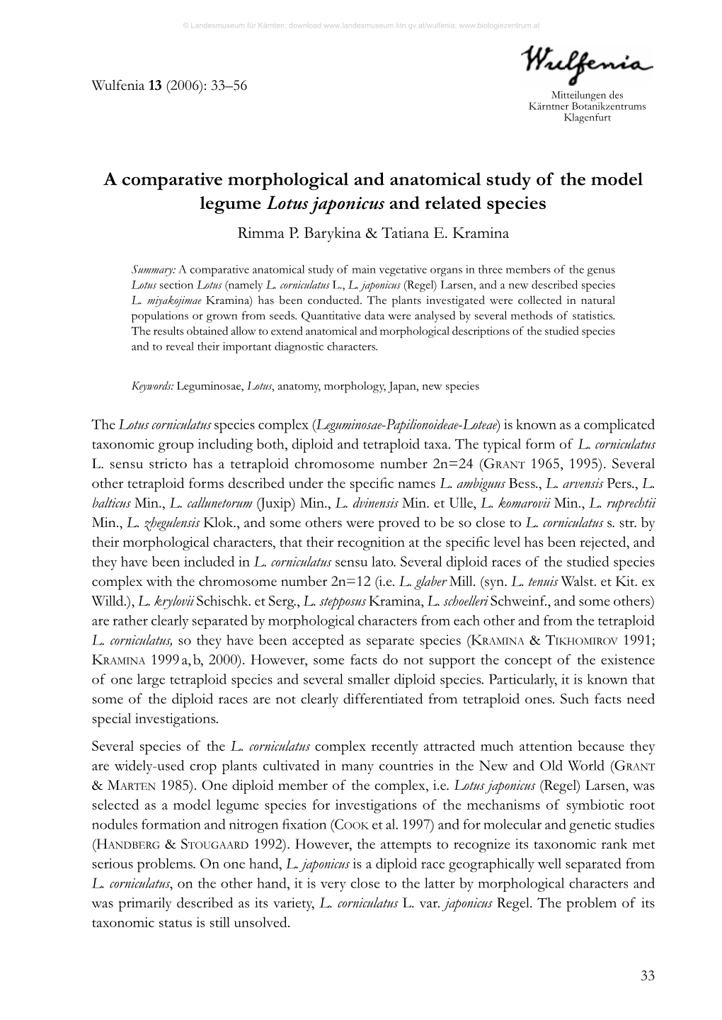 A Comparative Morphological and Anatomical Study of the Model Legume Lotus Japonicus and Related Species Rimma P