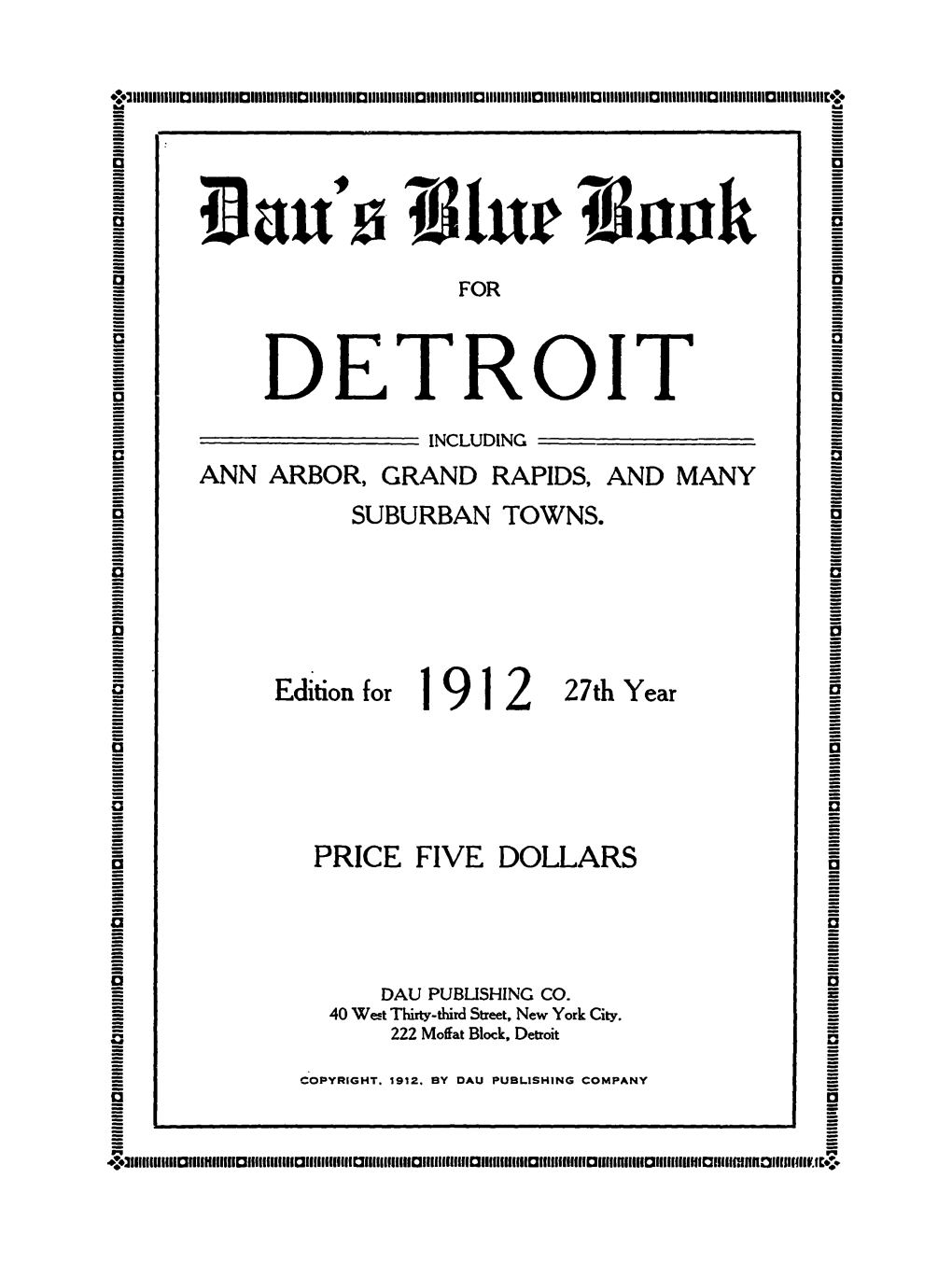 I Ilau' S Ilut Innk 1I I for I I DETROIT ! I ======INCLUDING ======I A~ ANN ARBOR, GRAND RAPIDS, and MANY I I SUBURBAN TOWNS