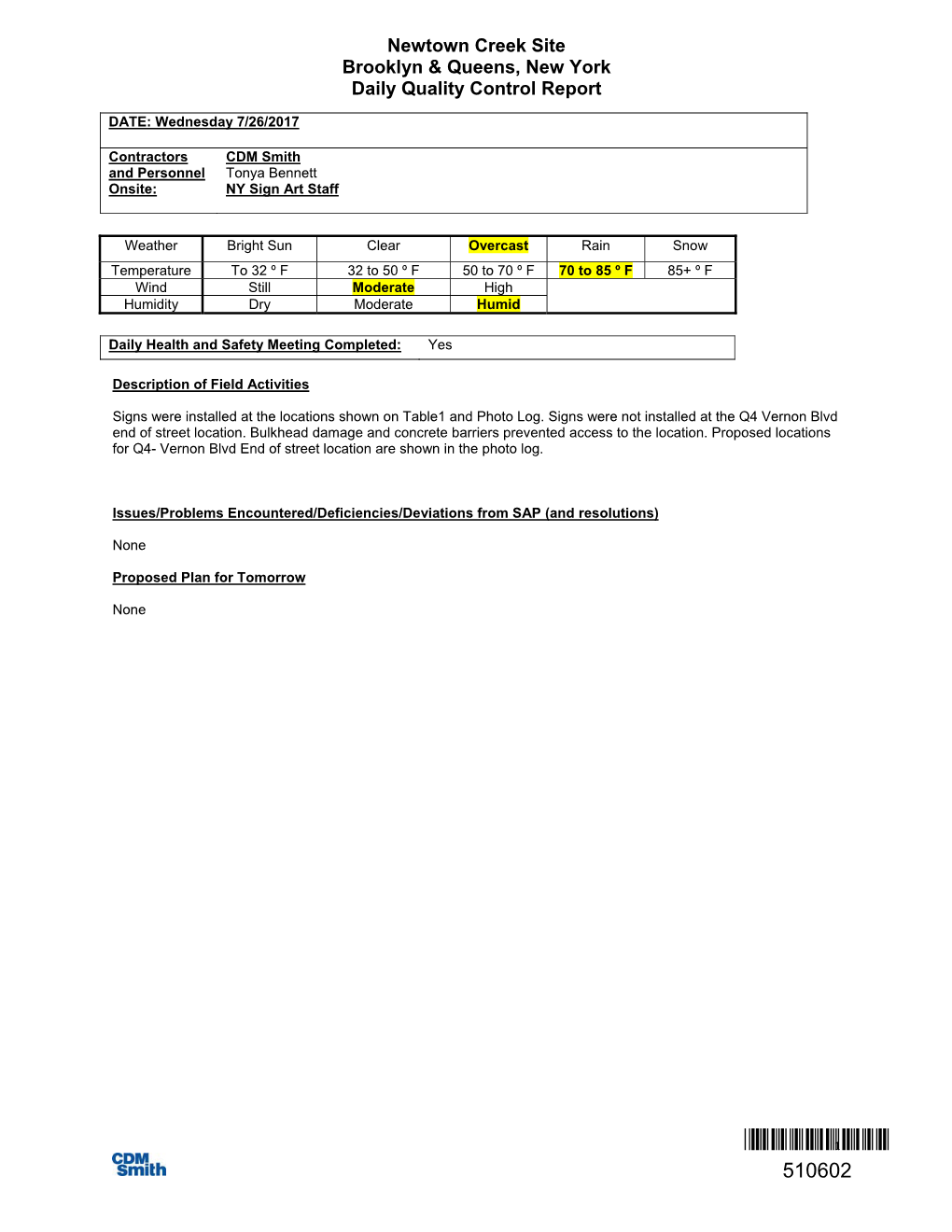 Daily Quality Control Report for the Newtown Creek Site