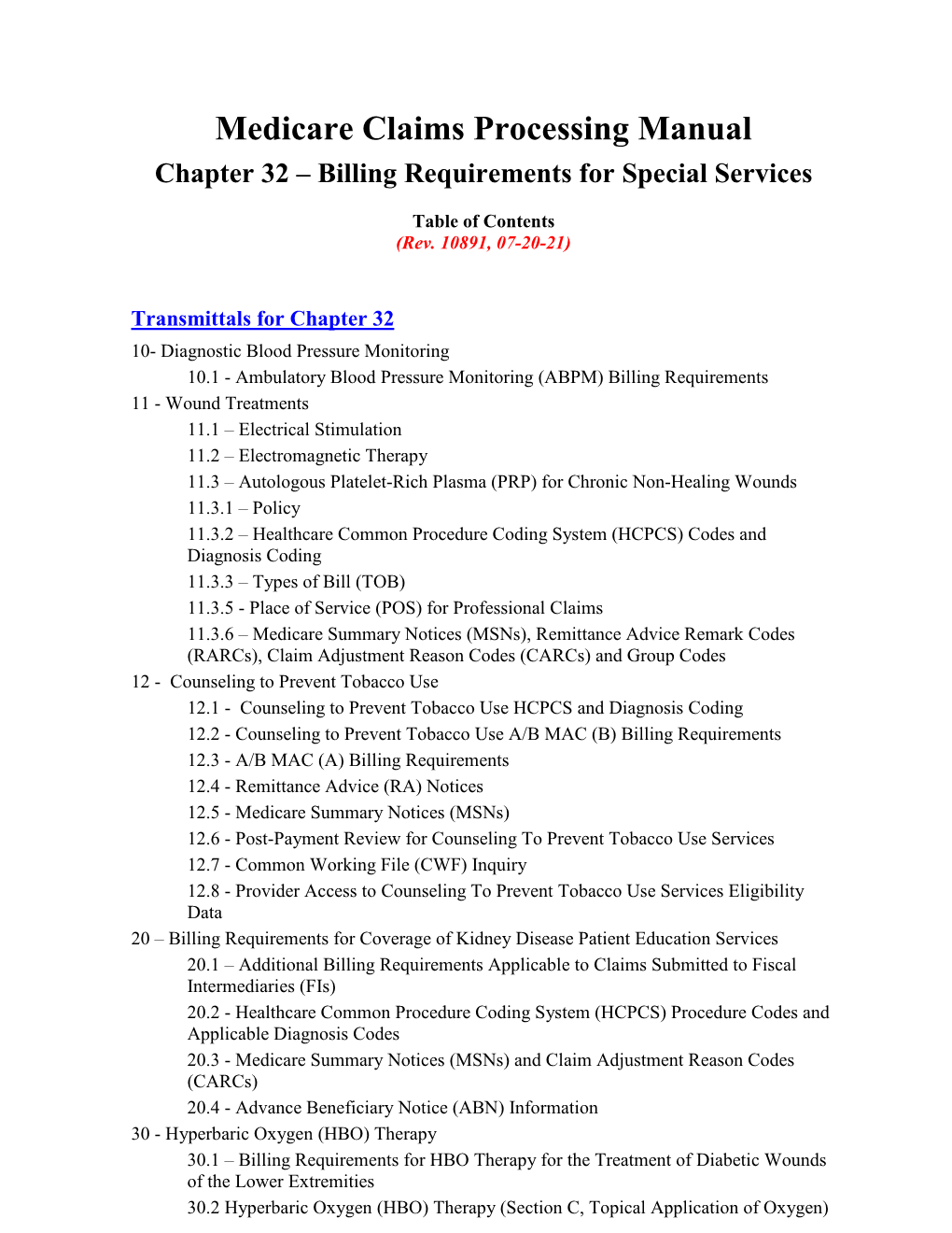 Medicare Claims Processing Manual, Chapter 32, Section 69, and Inpatient Billing Requirements Regarding Acquisition of Stem Cells in Pub