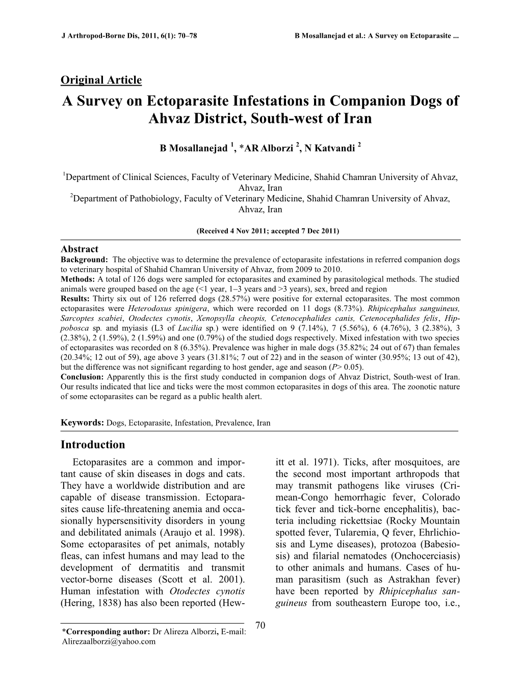 A Survey on Ectoparasite Infestations in Companion Dogs of Ahvaz District, South-West of Iran