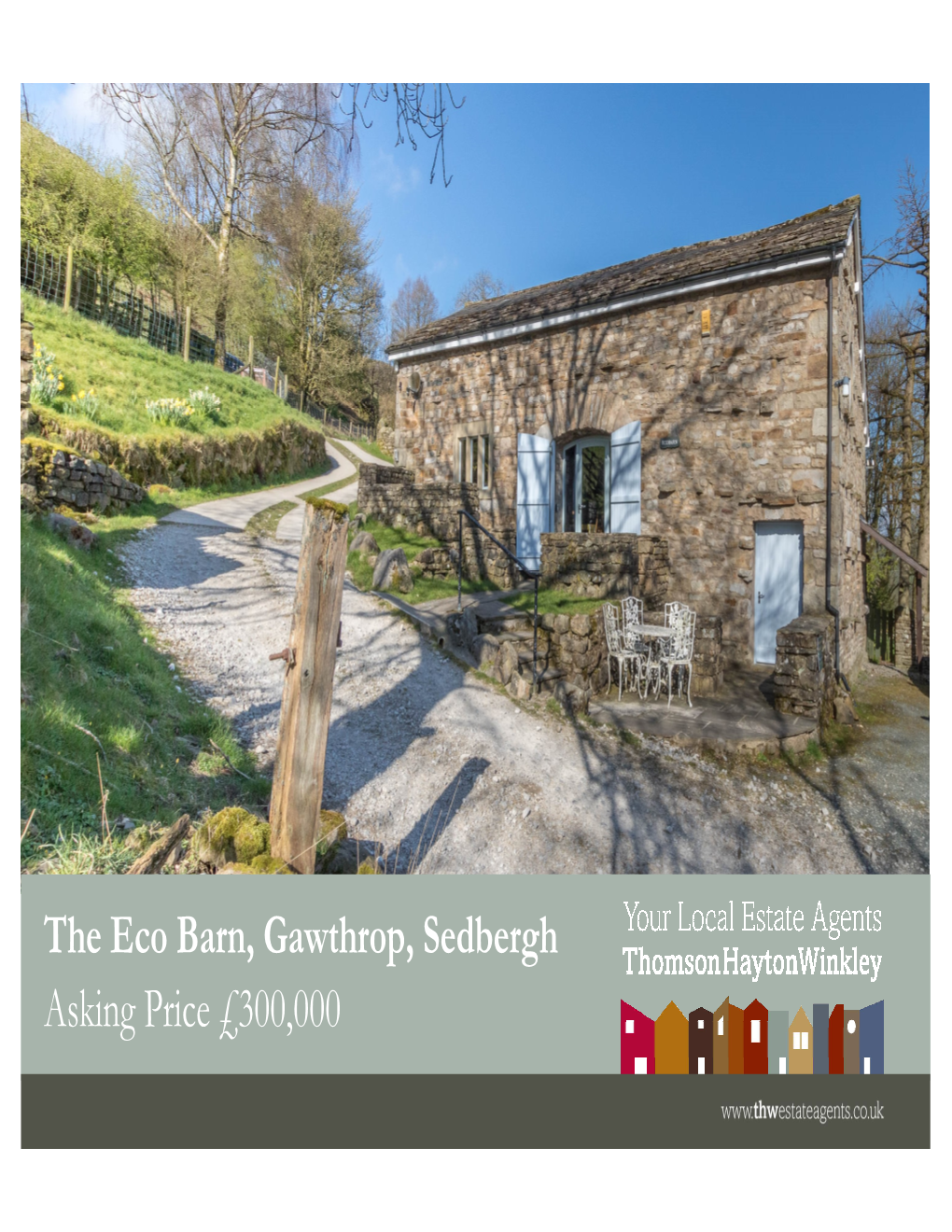 The Eco Barn, Gawthrop, Sedbergh Asking Price £300,000