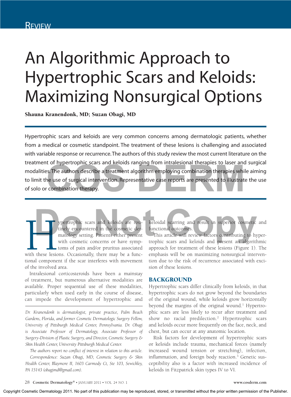 An Algorithmic Approach to Hypertrophic Scars and Keloids: Maximizing Nonsurgical Options