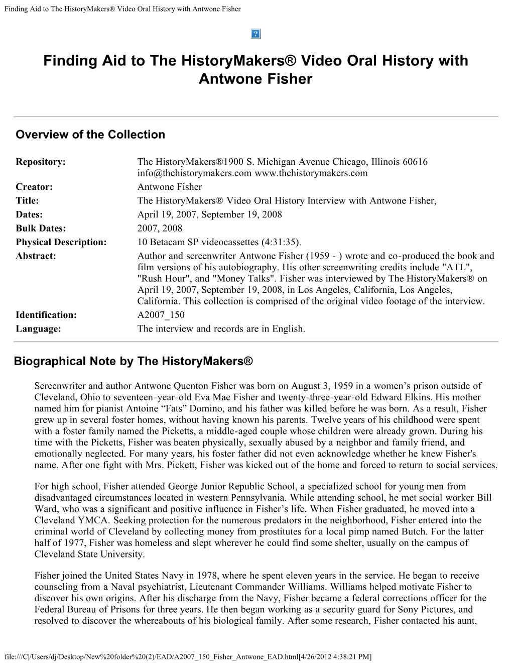 Finding Aid to the Historymakers® Video Oral History with Antwone Fisher